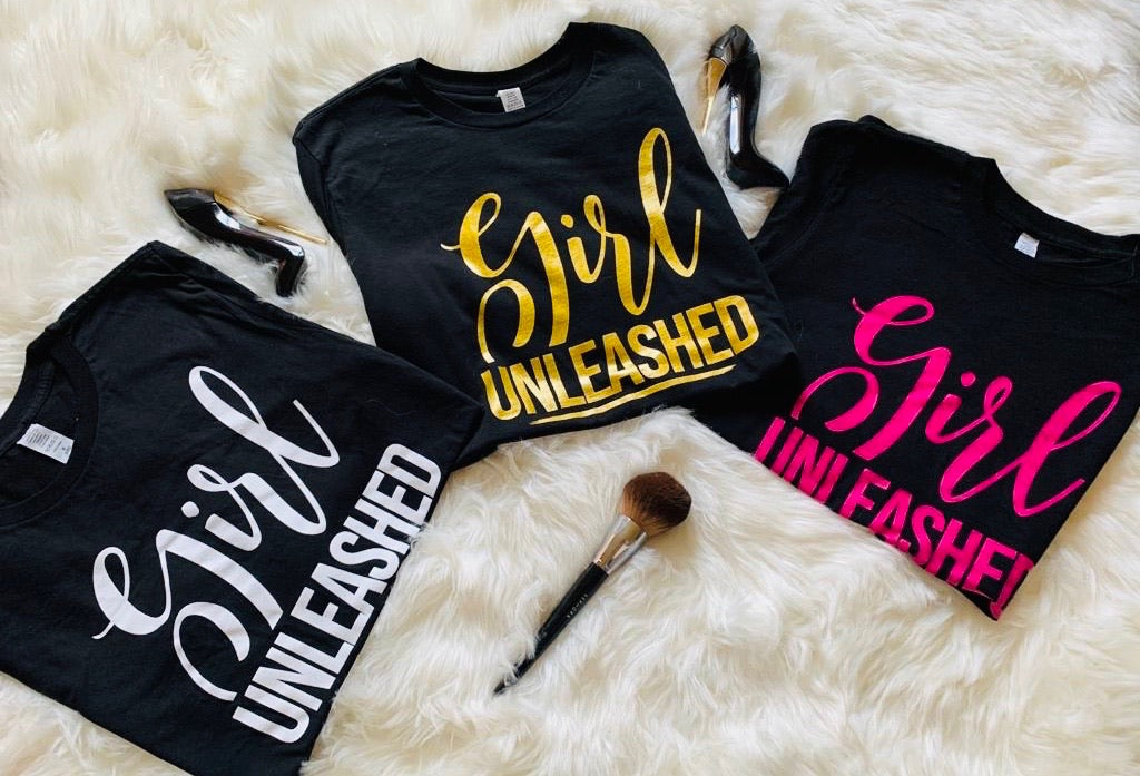 Girl Unleashed Tees