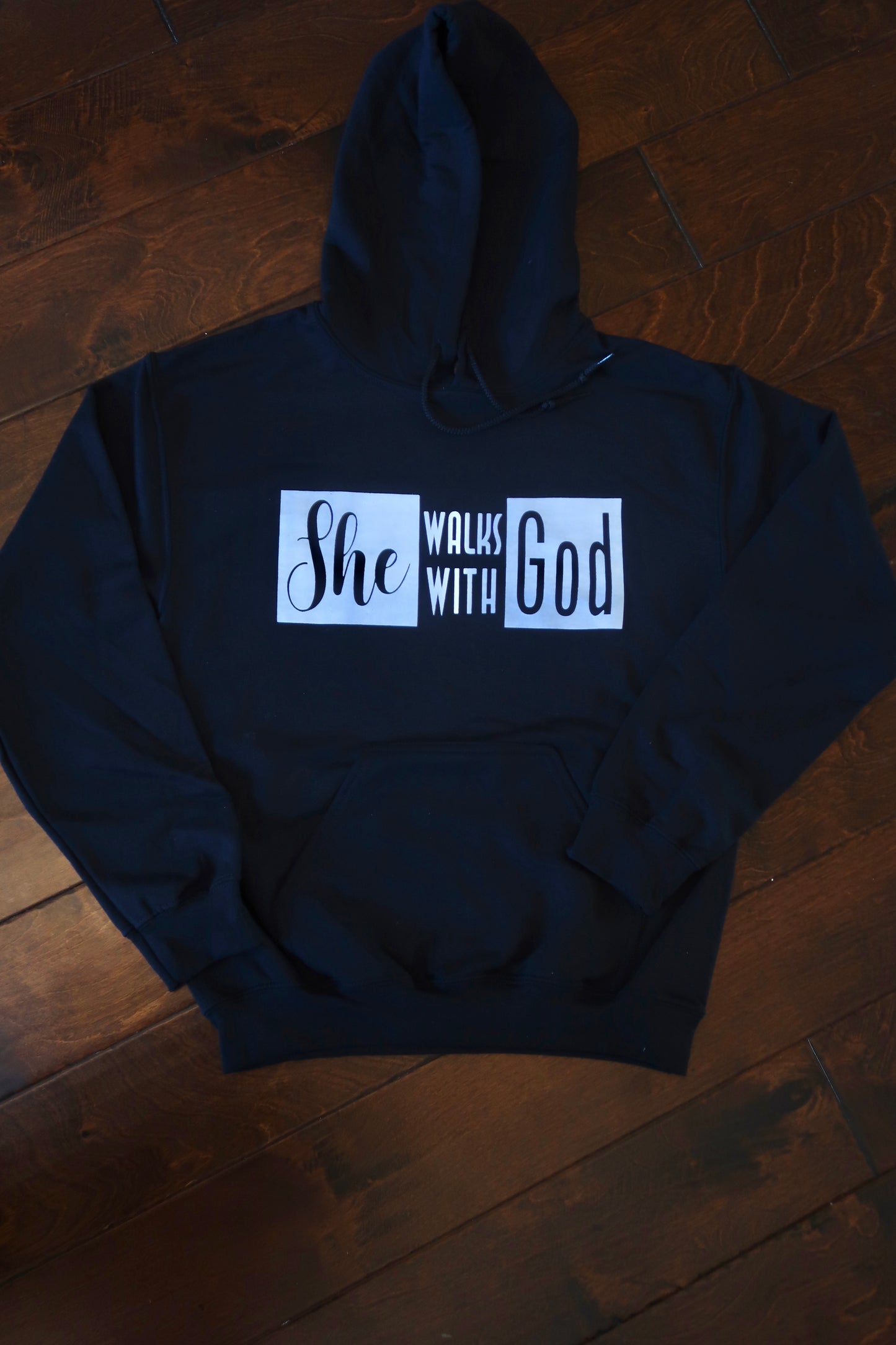 She Walks With God Hoodie