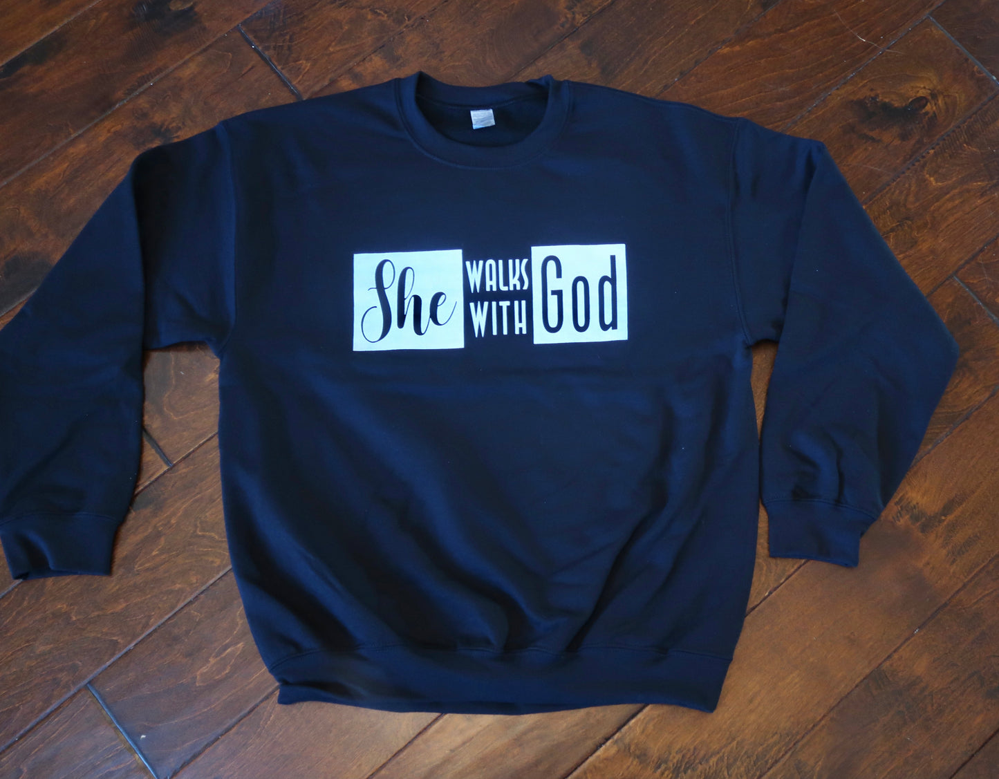 She walks with God Sweatshirt.